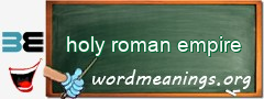 WordMeaning blackboard for holy roman empire
